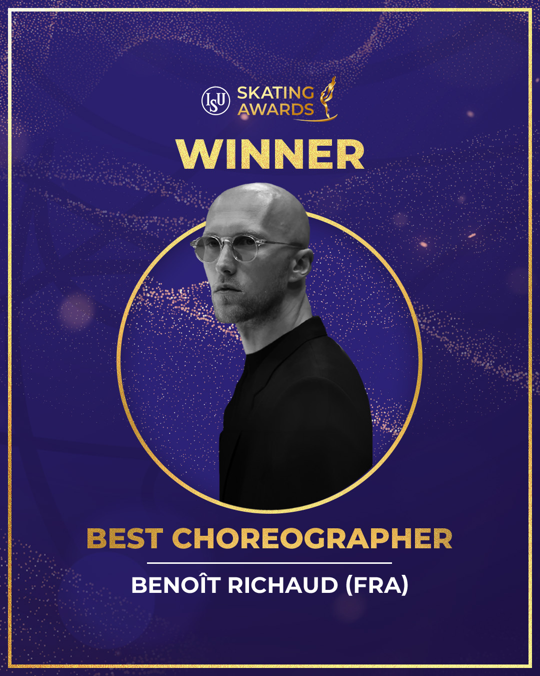 ISU AWARDS WINNER Best Choreographer 4X5
